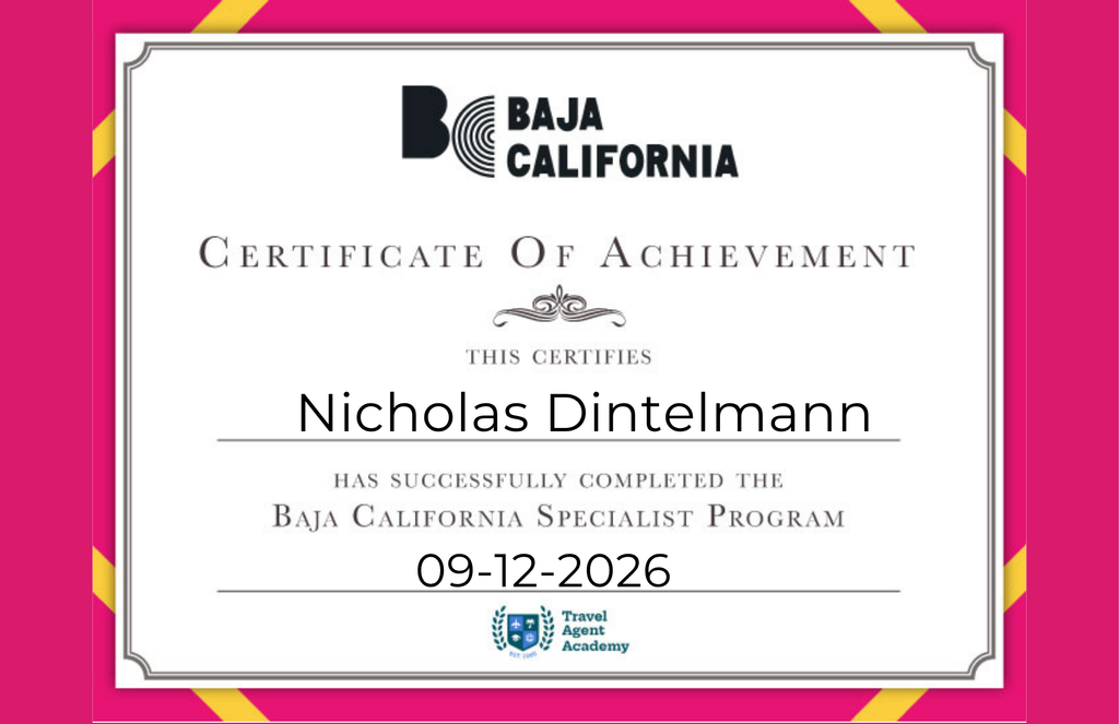 Certificate of Achievement from Baja California Tourism Trust to Nicholas Dintelmann of CARTE ATLAS